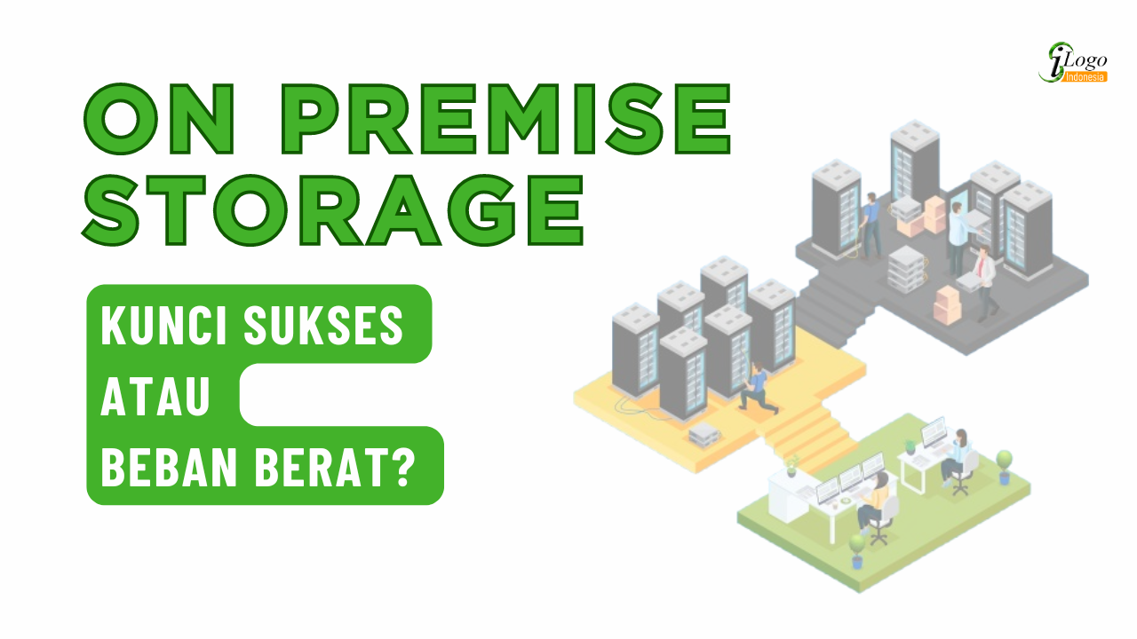 apa itu on premise storage